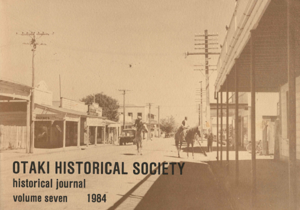Ōtaki Historical Journal, Vol 07: 1984