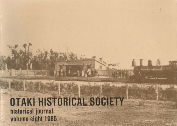 Ōtaki Historical Journal, Vol 08: 1985