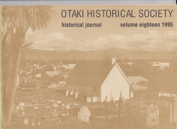 otaki-historical-journal-cover-vol18-1995 Ōtaki Historical Journal, Vol 18: 1995