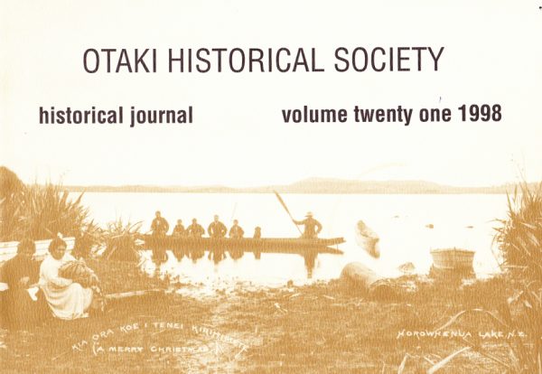 Ōtaki Historical Journal, Vol 21: 1998