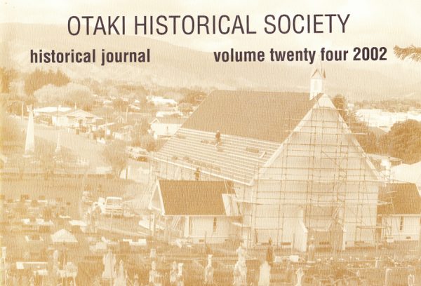 Ōtaki Historical Journal, Vol 24: 2002