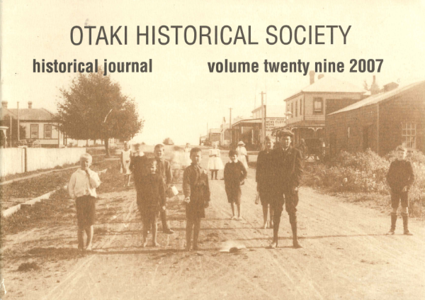 Ōtaki Historical Journal, Vol 29: 2007