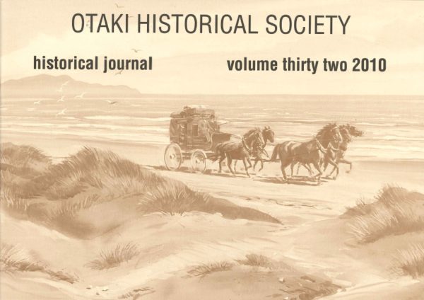 Ōtaki Historical Journal, Vol 32: 2010
